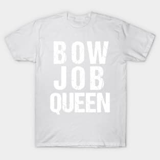 Archery T Shirt for Women | Pink Bow Job Queen Pun T-Shirt